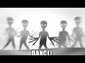 Alien DANCE!