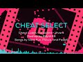 Cheat Select - Cheat Codes + Unlocked + Vivant Mashup!