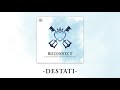 03. Destati (Reconnect: A Metal Tribute to Kingdom Hearts)