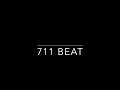 711 Beat