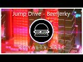 [DnB] Beefjerky - Jump Drive