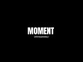Strvngewxrld - Moment (official audio)