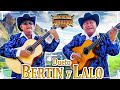 Dueto Bertin y Lalo Mix Exitos Corridos — 25 Exitos — Corridos Y Rancheras Nuevos — Mix Pá Pistear