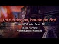 I'm Setting My House On FIRE | Insane/Villain Deku AU | Warnings! | #mha #bnha