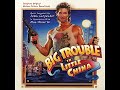 Big Trouble in Little China-Soundtrack (Selection)