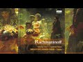 Rachmaninoff: Suites Op. 5&17 Symphonic dances