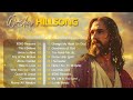 Top Praise and Worship Songs 2024 Playlist   Nonstop Christian Gospel Songs #26