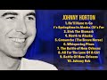 Johnny Horton-The hits everyone's talking about-Elite Hits Playlist-Pivotal