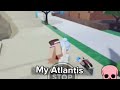 Atlantis Roblox edit