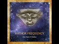 Hathor Frequency