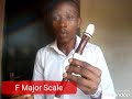 How To Play F Major Scale On The Recorder