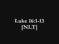A Moment in Scripture - Day 26 - A Story about a Dishonest Manager (Luke 16:1-13 NLT)