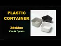 3dsMax Plastic Container Model