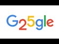Google 25th Aniversary