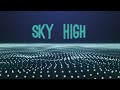 Elektronomia - Sky High