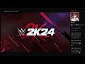 WWE 2k24  GM Mode Wrestlemania!