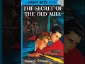 The Hardy Boys: Book 3 - The Secret of the Old Mill - Full Unabridged Audiobook