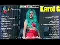 Karol G Mix Éxitos 2024 - Las Mejores Canciones de Karol G 2024 - Mix Reggaeton 2024