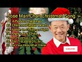 Jose Mari Chan - Christmas Song 2022