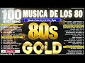 Grandes Exitos 80s En Inglés - Retromix 80 y 90 En Inglés - Musica De Los 80