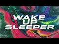 Austin French - Wake Up Sleeper (Official Lyric Video)