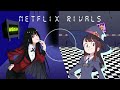 Netflix Rivals! (Unlikely rivals but Yumeko and Akko sings it) [ONLY AUDIO // CHROMS TEST]