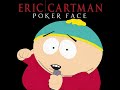 Poker Face (South Park Version)