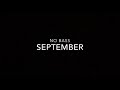 September : drum/bass less