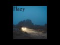 Hazy - Crillzz