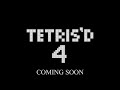 T E T R I S ' D 4 - Teaser