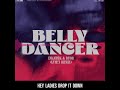 Imanibek, BYOR - Belly Dancer (LUM!X Remix) (Lyrics)