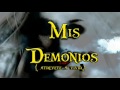 MIS DEMONIOS(ATREVETE A VIVIR) ATLANTIA -MÄGO DE OZ (LYRICS VIDEOCLIP)