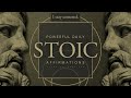 70 Stoic Affirmations [Listen Every Day] - Alpha Affirmations