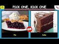 Pick One, Kick One Food & Drink Edition | HARDEST Choices