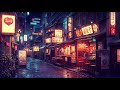 It's Raining Outside 🌧️ Lofi Tunes & Rainy Moods ☂️ Lofi Hip Hop & Rain Sounds