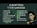 Album Emas - Titiek Sandora [OFFICIAL]