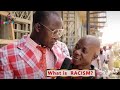 What is Racism?