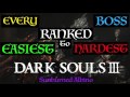 All Dark Souls 3 Bosses Ranked Easiest to Hardest