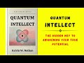 Quantum Intellect: The Hidden Key to Awakening Your True Potential (Audiobook)