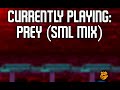 FNF - Prey (SML Mix)