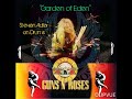 Garden of Eden - Steven Adler on Drums