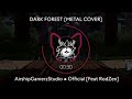 Mario's Madness V2 - Dark Forest [feat. @rod_z7] (Metal Cover by: AirshipGamerzStudio • Official)