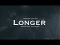 “Longer