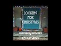 Looking for Christmas Trailer