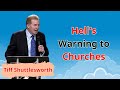 Hell's Warning to Churches - Tiff Shuttlesworth Sermons 2024