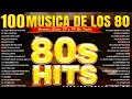 Éxitos Inolvidables De Los 80 - Los Temas Más Grandiosos De Los 80 En Inglés - Éxitos De los 80 y 90