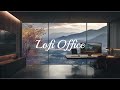 💻[Lofi Office #008] 🌞 Seize the moment | 🎵 Music to recharge / focus / study / concentration