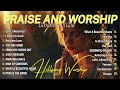 Religious Songs 2024 - Best Praise and Worship Songs -Top 50 Best Christian Gospel Songs Of All Time