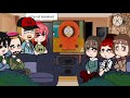 south park parents reacts to their kids! (read desc)[main 4]