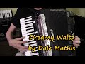 Roland Accordion, Tennessee Waltz, Dreamy Waltz, Kansas City, Dale Mathis